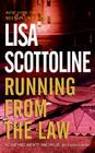 Running from the Law By Lisa Scottoline Cover Image
