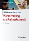 Wahrnehmung Und Aufmerksamkeit (Basiswissen Psychologie) By Ulrich Ansorge, Helmut Leder Cover Image