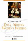 Companion to Early Modern Womens Writing (Blackwell Companions to Literature and Culture) By Pacheco Cover Image