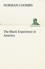 The Black Experience in America Cover Image