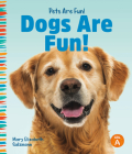 Dogs Are Fun! Cover Image