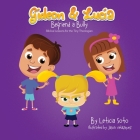 Gideon and Lucia Befriend a Bully: Biblical Lessons for the Tiny Theologian By Leticia Soto Cover Image