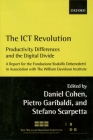 The Ict Revolution: Productivity Differences and the Digital Divide By Daniel Cohen (Editor), Pietro Garibaldi (Editor), Stefano Scarpetta (Editor) Cover Image