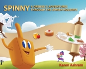 Spinny A Dreidel's Adventures Through the Jewish Holidays Cover Image