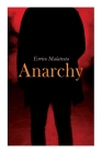 Anarchy By Errico Malatesta Cover Image