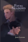 Fatal Shadows: The Collector's Edition (Adrien English) By Josh Lanyon Cover Image