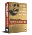 The Story of My Experiments with Truth: An Autobiography: Deluxe Hardbound Edition Cover Image