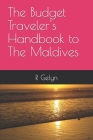 The Budget Traveler's Handbook to The Maldives Cover Image