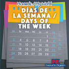 Días de la Semana / Days of the Week By Jagger Youssef, Diana Osorio (Translator) Cover Image