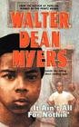 It Ain't All for Nothin' By Walter Dean Myers Cover Image