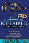 The Jewels of Kinfairlie By Claire Delacroix Cover Image
