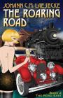 The Roaring Road: Book 2 the Road East Cover Image