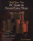 Build Your Own PC Game in Seven Easy Steps: Using Visual Basic By Scott D. Palmer Cover Image