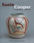 Susie Cooper - A Pioneer for Modern Design: A Pioneer for Modern Design Cover Image