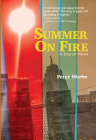Summer on Fire: A Detroit Novel By Peter Werbe Cover Image