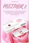 Postinor 2: The complete guide to everything you need to know about the book and the combined contraceptive method after having un Cover Image