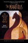 Manitous: The Spiritual World Of The Ojibway (Native Voices) By Basil Johnston Cover Image