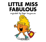 Little Miss Fabulous (Mr. Men and Little Miss) Cover Image