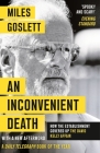 An Inconvenient Death: How the Establishment Covered Up the David Kelly Affair Cover Image