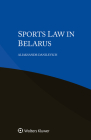 Sports Law in Belarus Cover Image