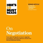 Hbr's 10 Must Reads on Negotiation Lib/E By Deepak Malhotra, Daniel Kahneman, Erin Meyer Cover Image