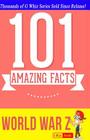 World War Z - 101 Amazing Facts: Fun Facts & Trivia Tidbits By G. Whiz Cover Image