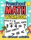 Preschool Math Workbook: Addition and Subtraction, Counting Activities For Kids, Preschoolers (Math Learning Tools For Kids) Cover Image
