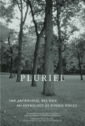 Pluriel: An Anthology of Diverse Voices - Une Anthologie Des Voix By Marc Charron (Editor), Seymour Mayne (Editor), Christiane Melancon (Editor) Cover Image