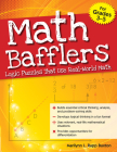 Math Bafflers: Logic Puzzles That Use Real-World Math (Grades 3-5) By Marilynn L. Rapp Buxton Cover Image