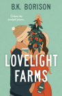 Lovelight Farms By B.K. Borison Cover Image