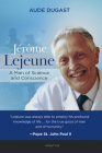 Jérôme Lejeune: A Man of Science and Conscience Cover Image