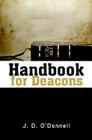 Handbook for Deacons By J. D. O'Donnell Cover Image