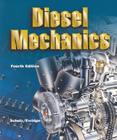 Package: Diesel Mechanics with Student Workbook By Erich J. Schulz, Ben L. Evridge Cover Image