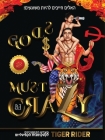 ! האלים חייבים להיות משוג– By Tiger Rider, Saji Madapat, Epm Mavericks Cover Image