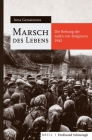 Marsch Des Lebens: Die Rettung Der Juden Von Dolginovo 1942 By Inna Gerasimova, Ingrid Damerow (Editor) Cover Image