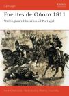 Fuentes de Oñoro 1811: Wellington’s liberation of Portugal (Campaign) Cover Image