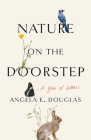 Nature on the Doorstep: A Year of Letters Cover Image