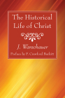 The Historical Life of Christ Cover Image