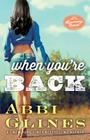 When You're Back: A Rosemary Beach Novel (The Rosemary Beach Series #12) Cover Image