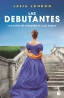 Los Retos de Conquistar a Un Duque: Las Debutantes 1. Los Retos de Conquistar a Un Duque By Julia London Cover Image