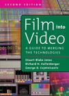 Film Into Video: A Guide to Merging the Technologies Cover Image