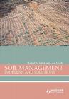 Soil Management: Problems and Solutions By Michael A. Fullen, John A. Catt Cover Image