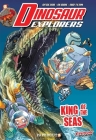 Dinosaur Explorers Vol. 9: King of the Seas By REDCODE, Albbie, Air Team (Illustrator) Cover Image