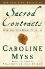Sacred Contracts: Awakening Your Divine Potential Cover Image