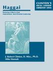 Haggai--Restoring A Work of God, Inspirational, Task-Oriented Leadership By J. Robert Clinton, Mike Hannah Cover Image