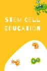 Stem Cell Education Cover Image