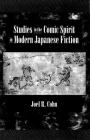 Studies in the Comic Spirit in Modern Japanese Fiction (Harvard-Yenching Institute Monograph #41) Cover Image