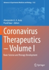 Coronavirus Therapeutics - Volume I: Basic Science and Therapy Development (Advances in Experimental Medicine and Biology #1352) By Alexzander A. a. Asea (Editor), Punit Kaur (Editor) Cover Image