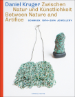 Zwischen Natur Und Kunstlichkeit/Between Nature And Artifice: Schmuck 1974-2014 Jewellery Cover Image