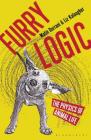Furry Logic: The Physics of Animal Life Cover Image